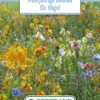 Blumenwiese Mehrjährige Blumen Für Vögel (100 G) | Blumensamen Von Bertrand 2 Blumenwiese Mehrjährige Blumen Für Vögel (100 G) | Blumensamen Von Bertrand -Samen Zauber 541009 Blumenwiese Mehrjaehrige Blumen fuer Voegel 100 g